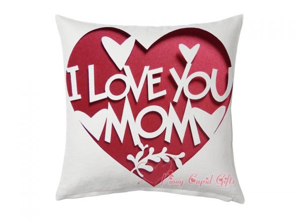 I Love You Mom Pillow