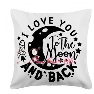 White, I Love you to the Moon AND Back" Pillow